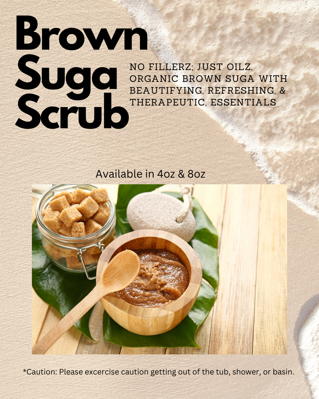 “Brown Suga Scrub”